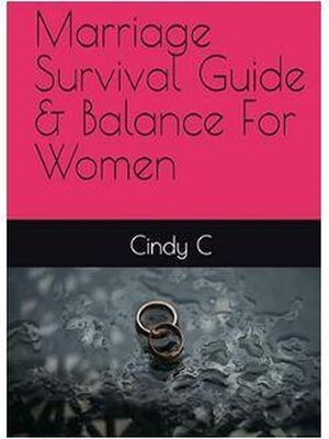 cover image of Marriage Survival Guide and Balance For Women